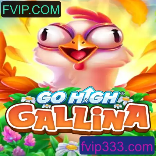 GoHighGallina: A Nova Sensação nos Jogos Online Descoberta na FVIP.COM